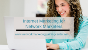 internet marketing for network marketers