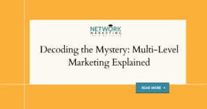 multi-level marketing explained